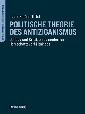 cover image of Politische Theorie des Antiziganismus